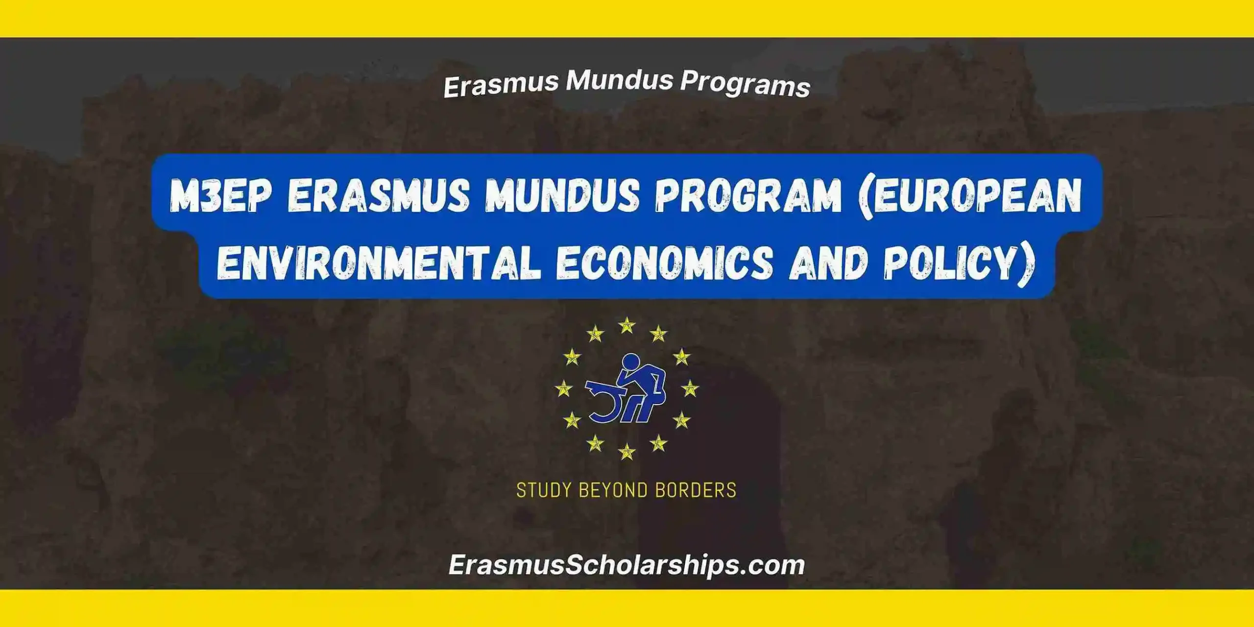 M3EP Erasmus Mundus Program (European Environmental Economics and Policy)