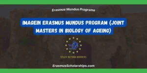 imAGEin Erasmus Mundus Program (Joint Masters in Biology of Ageing)