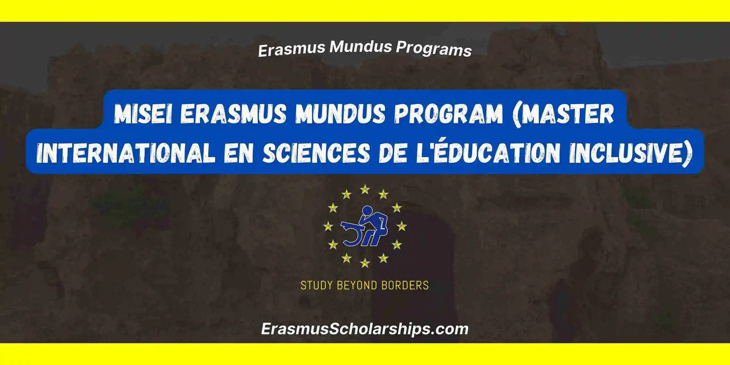 MISEI Erasmus Mundus Program (Master International en Sciences de l'Éducation Inclusive)