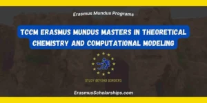 TCCM Erasmus Mundus Masters in Theoretical Chemistry and Computational Modeling