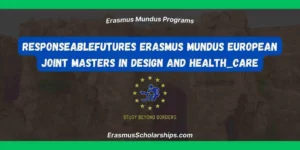 ResponseAbleFutures Erasmus Mundus European Joint Masters in Design and Health_Care