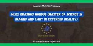 IMLEX Erasmus Mundus (Master of Science in Imaging and Light in Extended Reality)
