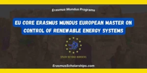 EU CORE Erasmus Mundus EUropean master on COntrol of Renewable Energy systems