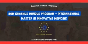 IMIM Erasmus Mundus Program - International Master in Innovative Medicine