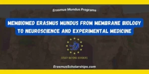 MemBioMed Erasmus Mundus From Membrane Biology to Neuroscience and Experimental Medicine