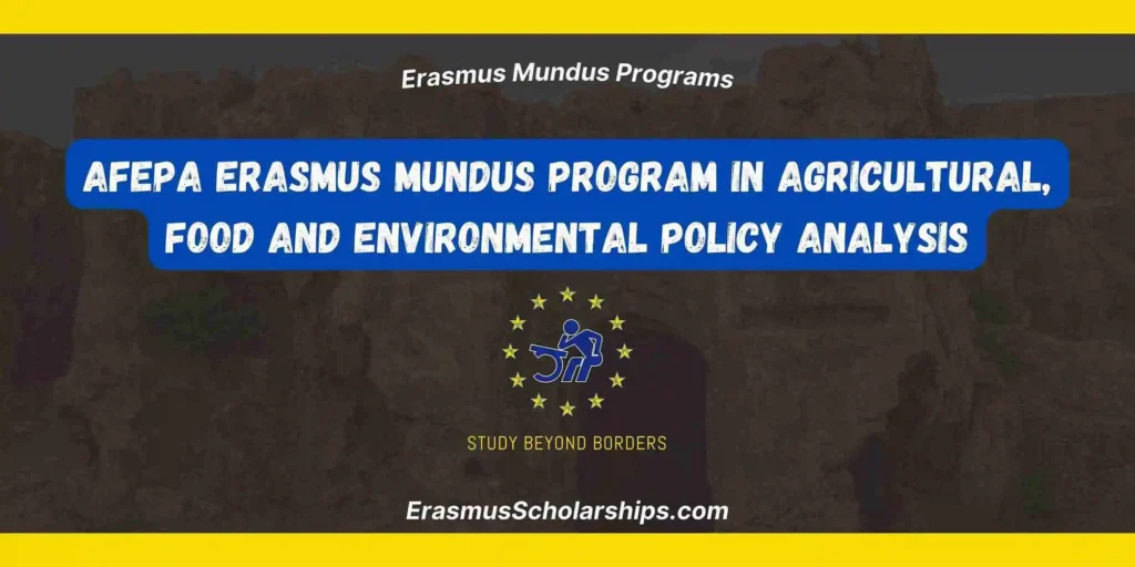 AFEPA Erasmus Mundus Program in Agricultural, Food and Environmental Policy Analysis