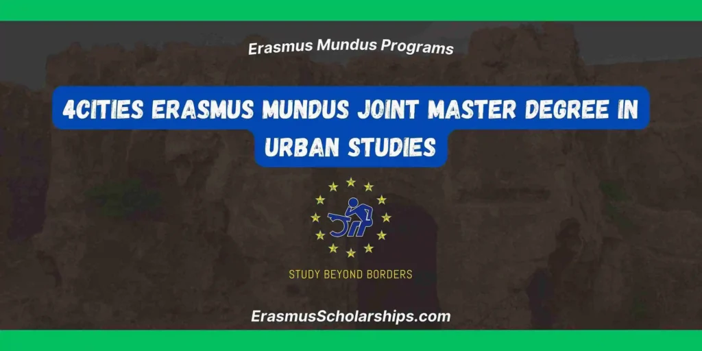 4CITIES Erasmus Mundus Joint Master Degree in Urban Studies