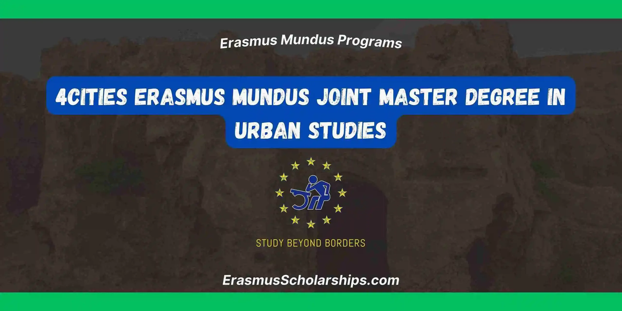 4CITIES Erasmus Mundus Joint Master Degree in Urban Studies