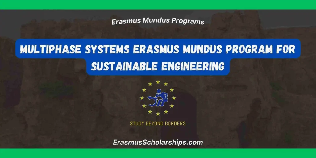 Multiphase Erasmus Mundus Program for Sustainable Engineering