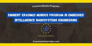 EMINENT Erasmus Mundus Program in Embedded Intelligence Nanosystems Engineering from Nanoscale Technologies to Ubiquitous Smart Sensors