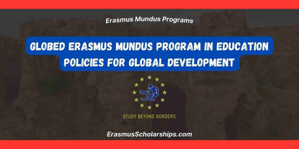 GLOBED Erasmus Mundus Program in Education Policies for Global Development