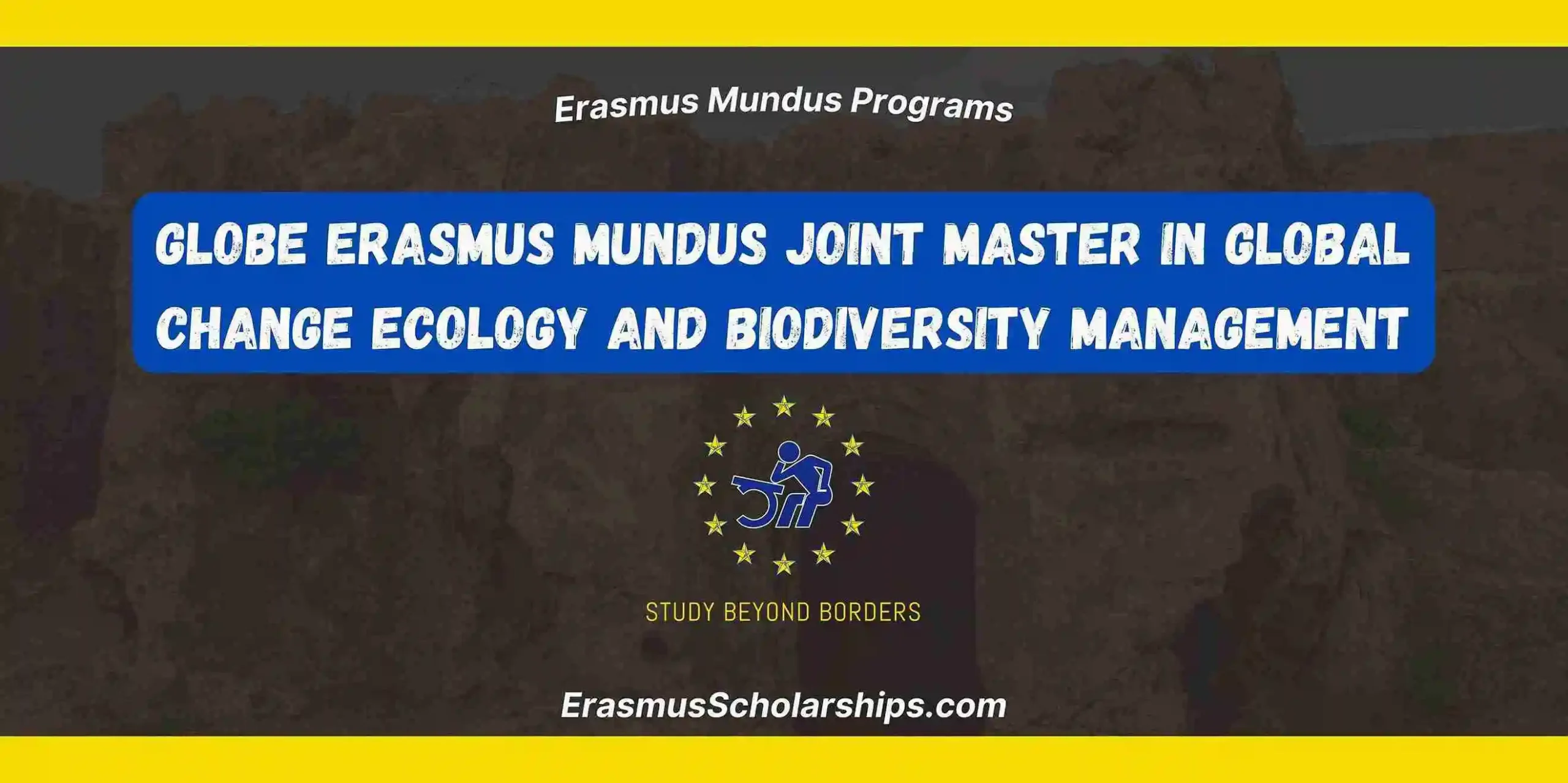 GLOBE Erasmus Mundus Joint Master in Global Change Ecology and Biodiversity Management