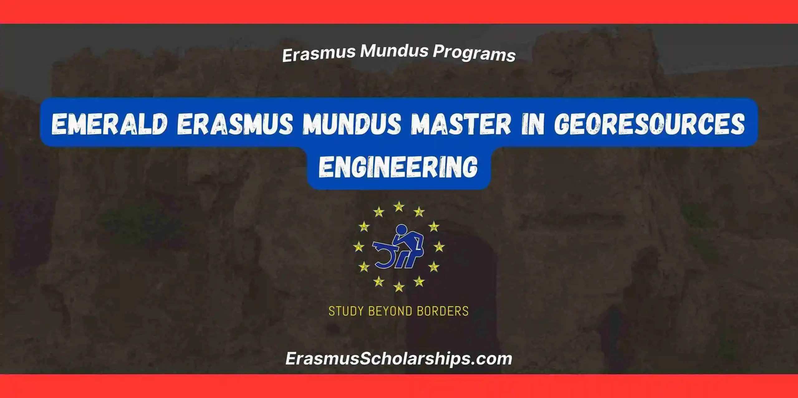 EMerald Erasmus Mundus Master in Georesources Engineering