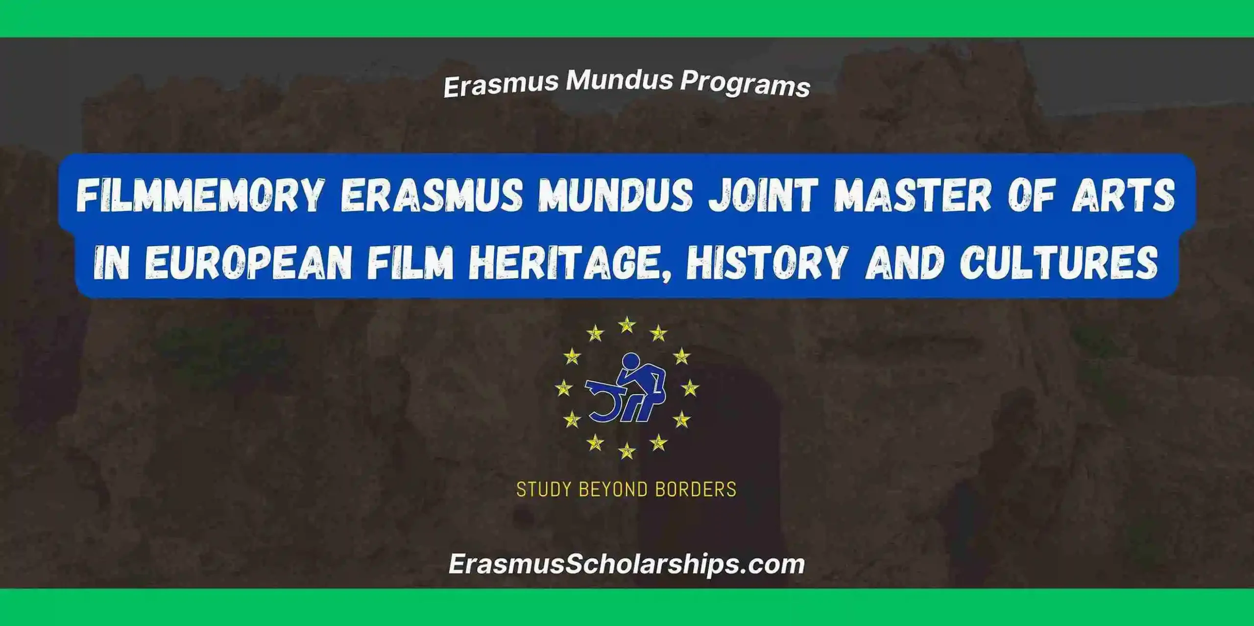 FilmMemory Erasmus Mundus Joint Master of Arts in European Film Heritage, History and Cultures