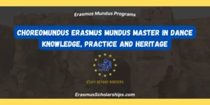 CHOREOMUNDUS Erasmus Mundus Master in Dance Knowledge, Practice and Heritage